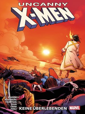 cover image of Uncanny X-Men 2--Keine Überlebenden